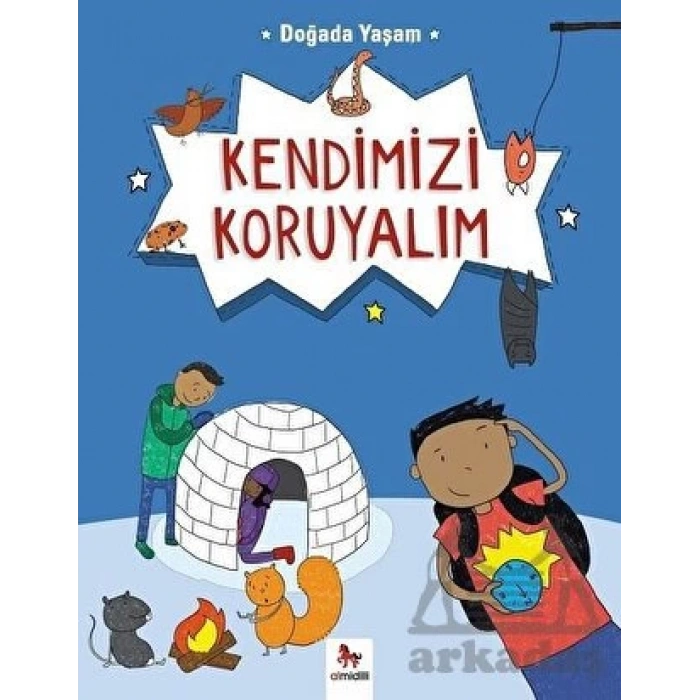 Doğada Yaşam - Kendimizi Koruyalım