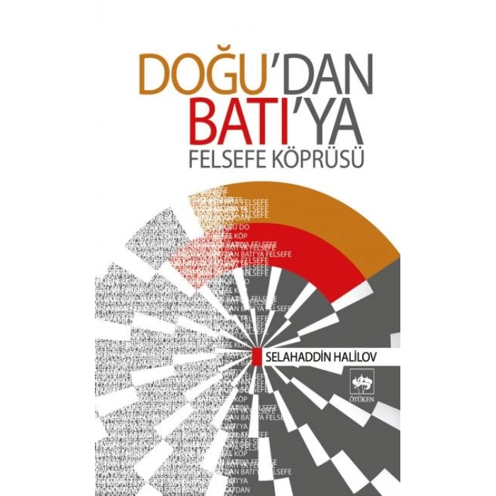 Doğudan Batıya Felsefe Köprüsü