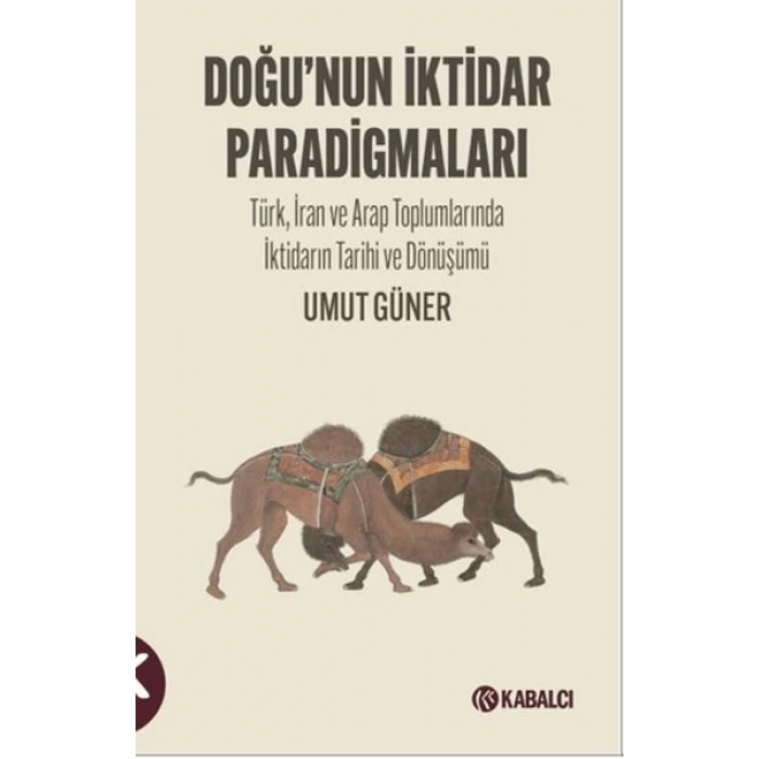 Doğunun  İktidar  Paradigmaları
