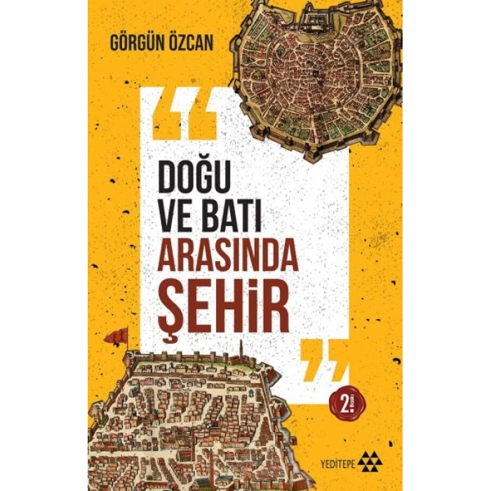 Doğu ve Batı Arasında Şehir