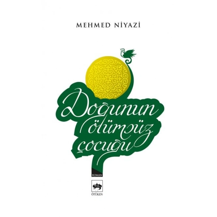 Doğunun Ölümsüz Çocuğu