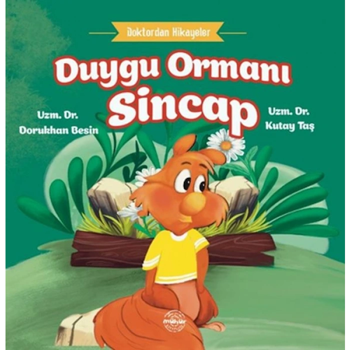 Doktordan Hikâyeler Duygu Ormanı Sincap
