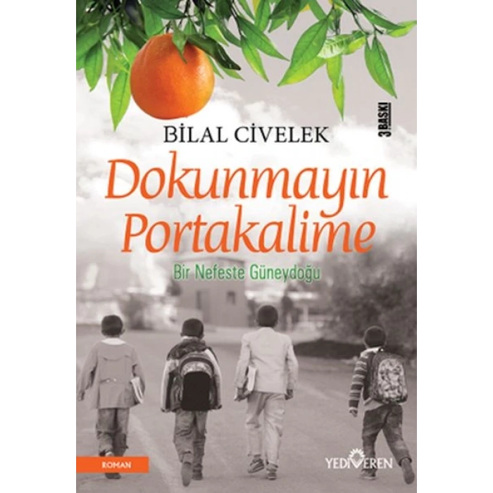 Dokunmayın Portakalime