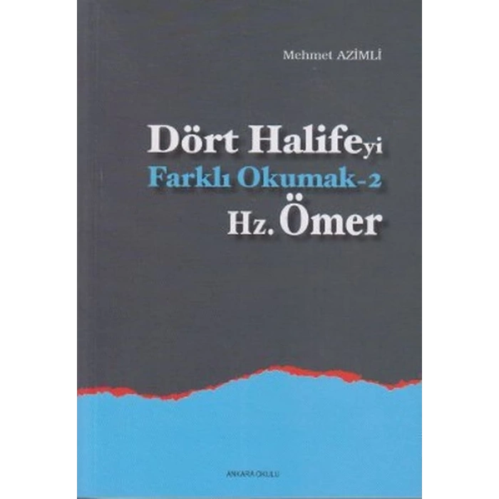 Dört Halifeyi Farklı Okumak 2 - Hz. Ömer