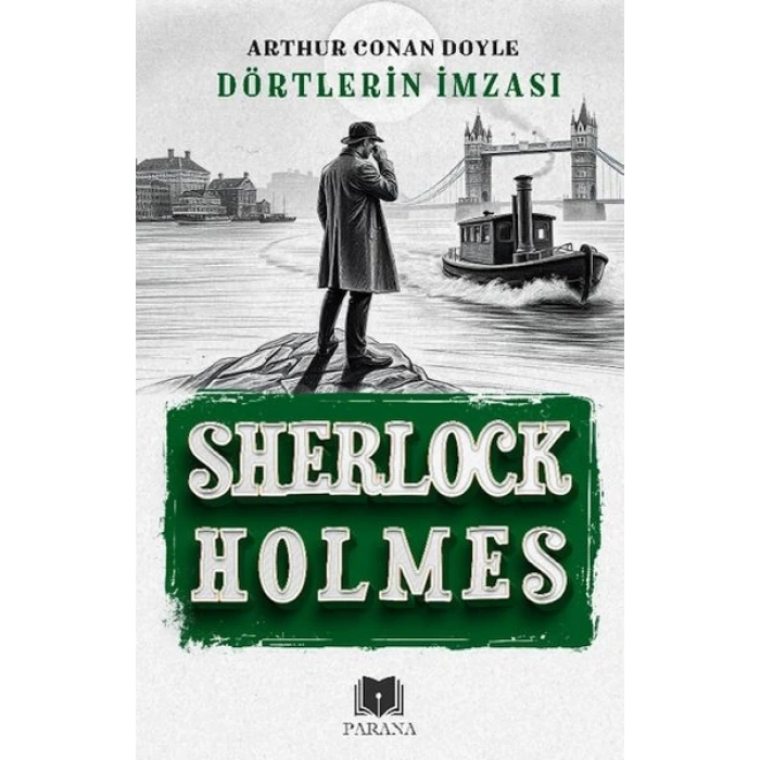 Dörtlerin İmzası - Sherlock Holmes