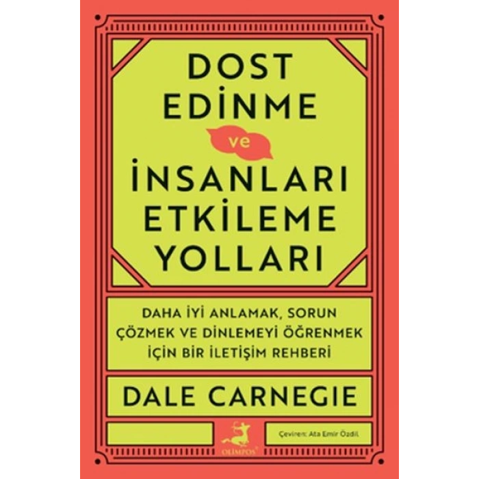 Dost Edinme Ve İnsanları Etkileme Yolları