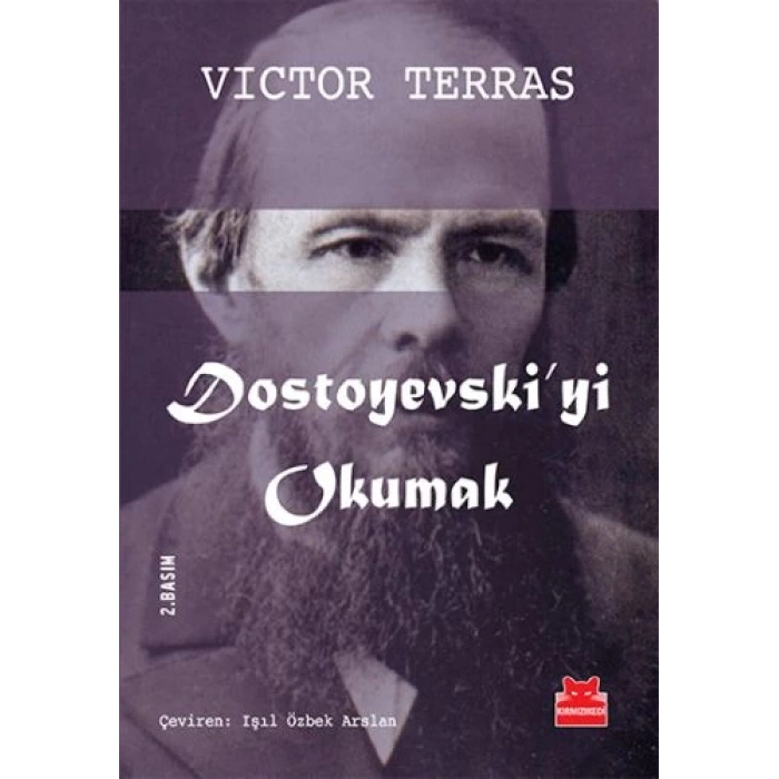 Dostoyevskiyi Okumak