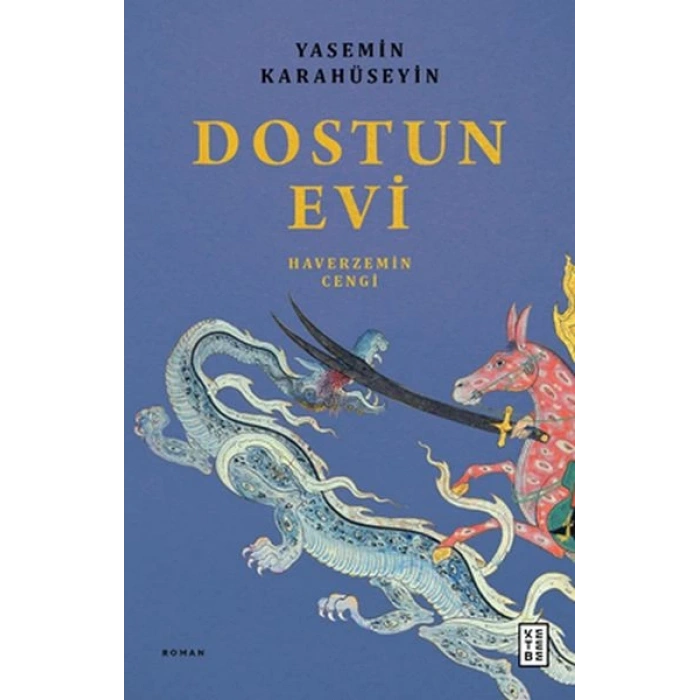 Dostun Evi
