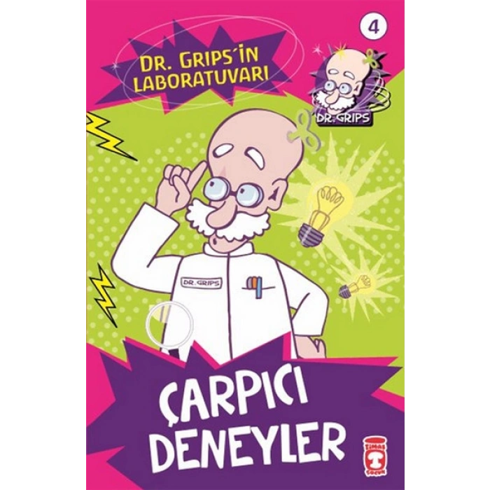 Dr. Gripsin Laboratuvarı - Çarpıcı Deneyler