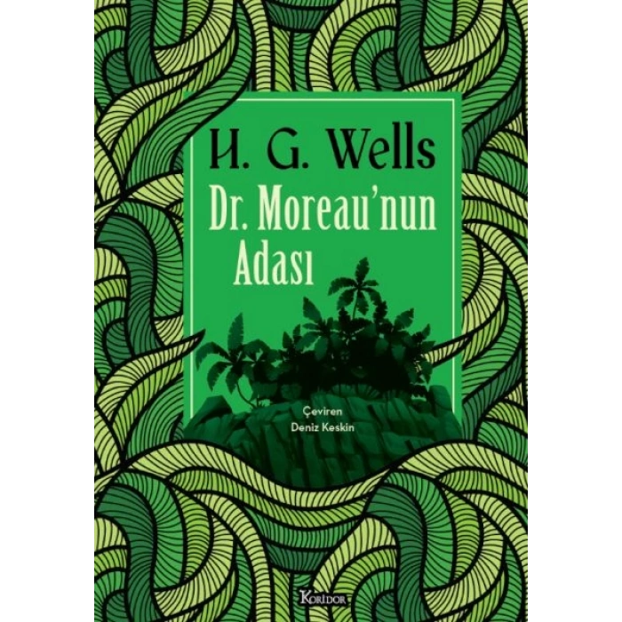 Dr. Moreau’nun Adası (Bez Ciltli)