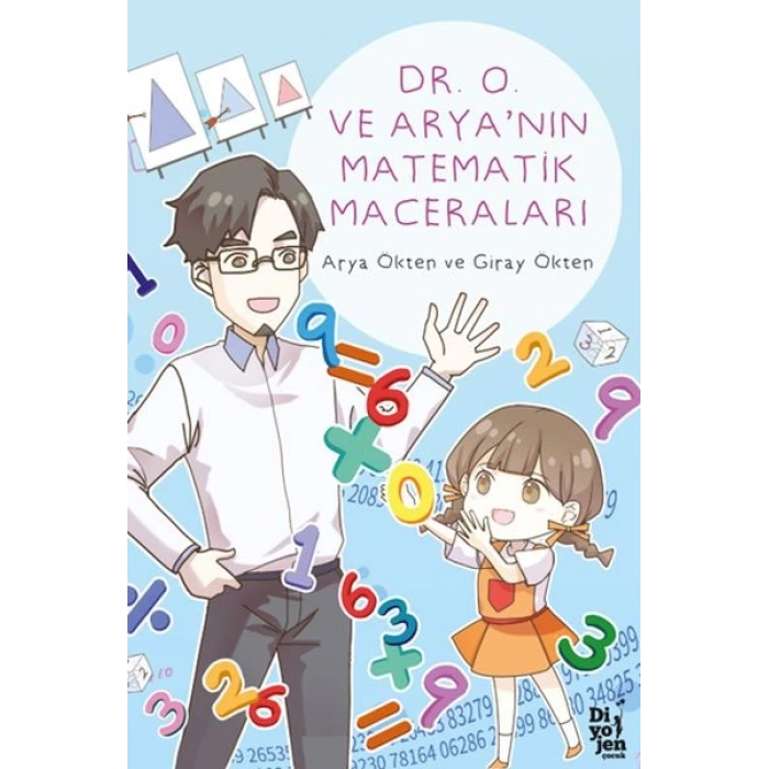 Dr. O ve Arya’nın Matematik Maceraları