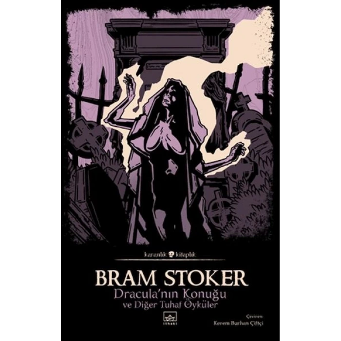 Dracula’nın Konuğu ve Diğer Tuhaf Öyküler