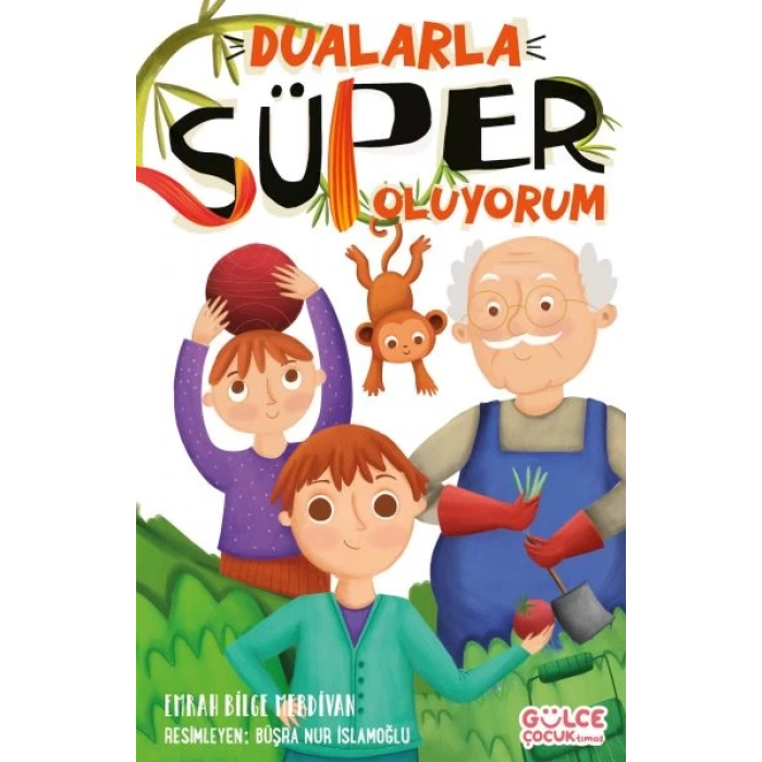 Dualarla Süper Oluyorum