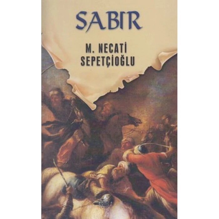 Dünki Türkiye 11. Kitap - Sabır