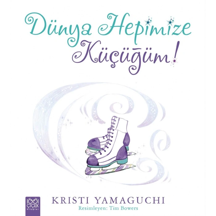 Dünya Hepimize Küçüğüm!