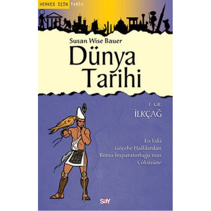 Dünya Tarihi 1. Cilt - İlkçağ