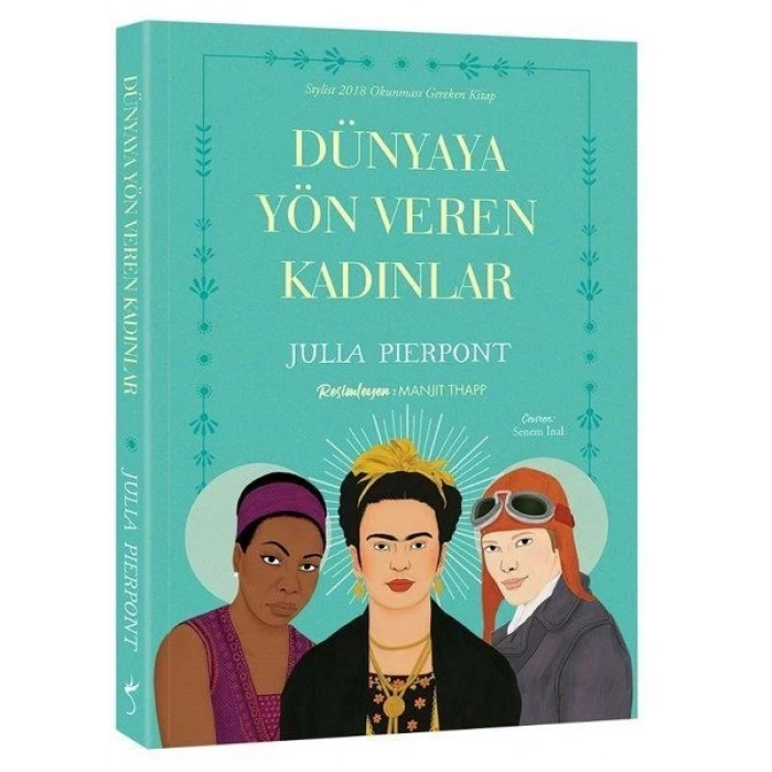 Dünyaya Yön Veren Kadınlar