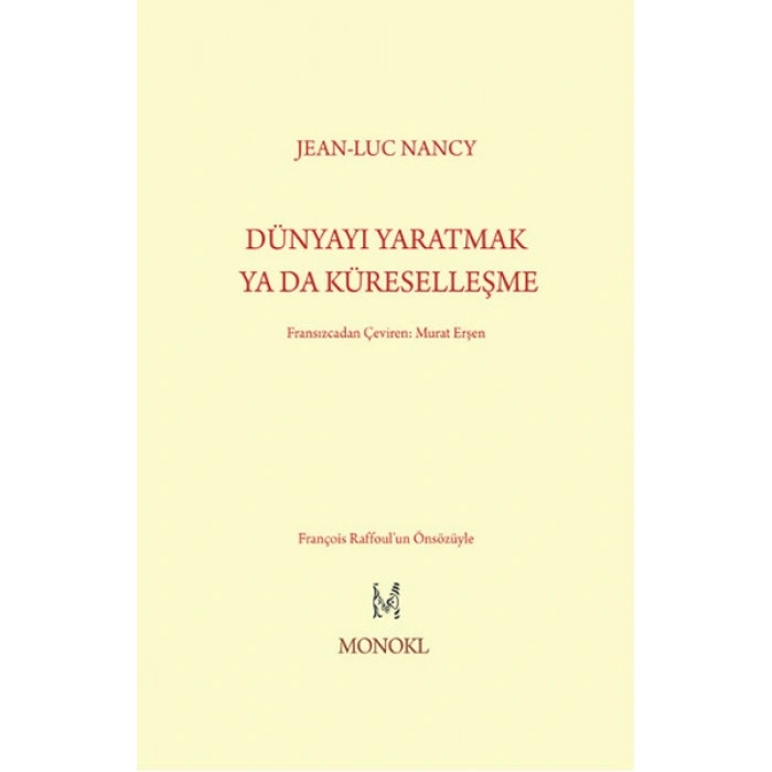 Dünyayı Yaratmak Ya Da Küreselleşme