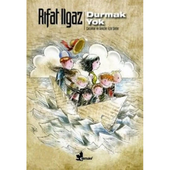 Durmak Yok  Çocuklar ve Gençler İçin Şiirler