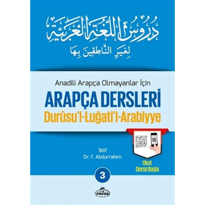 Durusul Lüğatil Arabiyye - Anadili Arapça Olmayanlar İçin Arapça Dersleri 3
