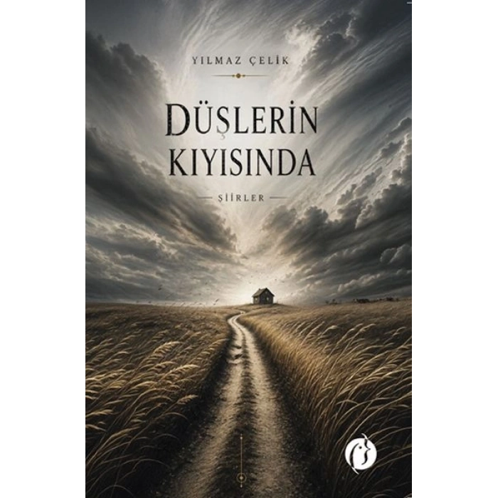 Düşlerin Kıyısında Şiirler