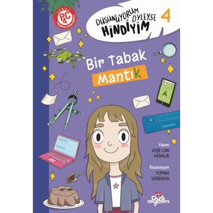 Düşünüyorum Öyleyse Hindiyim 4 - Bir Tabak Mantık