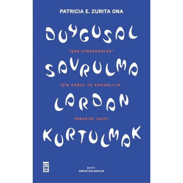 Duygusal Savrulmalardan Kurtulmak