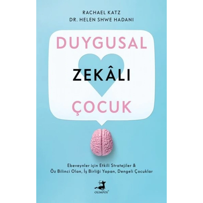 Duygusal Zekalı Çocuk