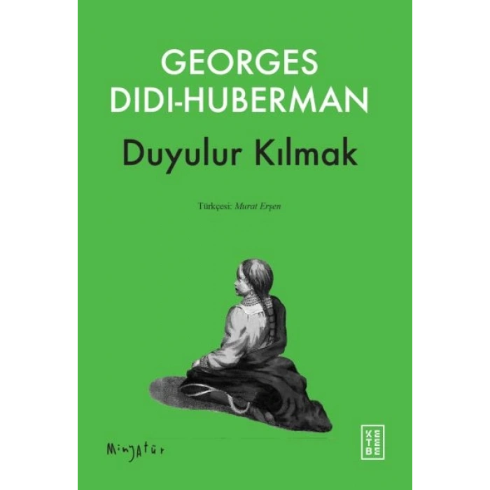 Duyulur Kılmak