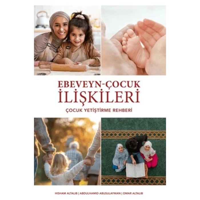 Ebeveyn - Çocuk İlişkileri