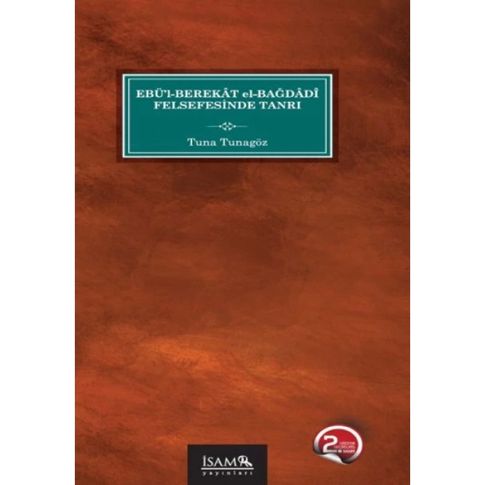 Ebül Berekat El Bağdadi Felsefesinde Tanrı