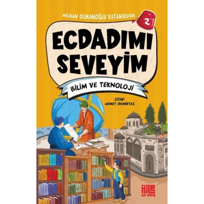 Ecdadımı Seveyim 2 - Bilim ve Teknoloji
