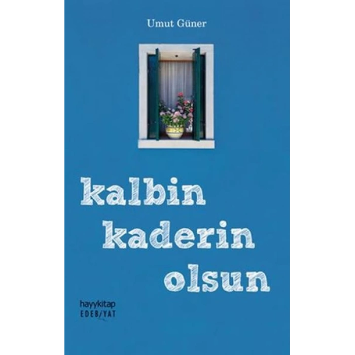 Edebiyat 83 - Kalbin Kaderin Olsun