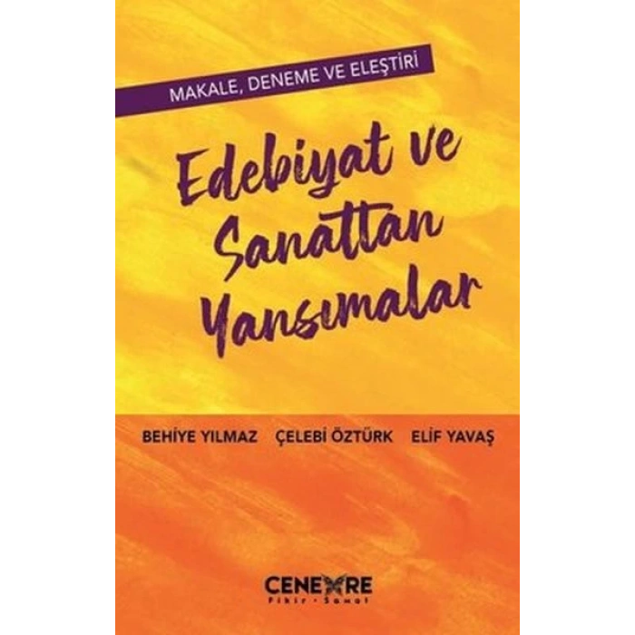 Edebiyat ve Sanattan Yansımalar