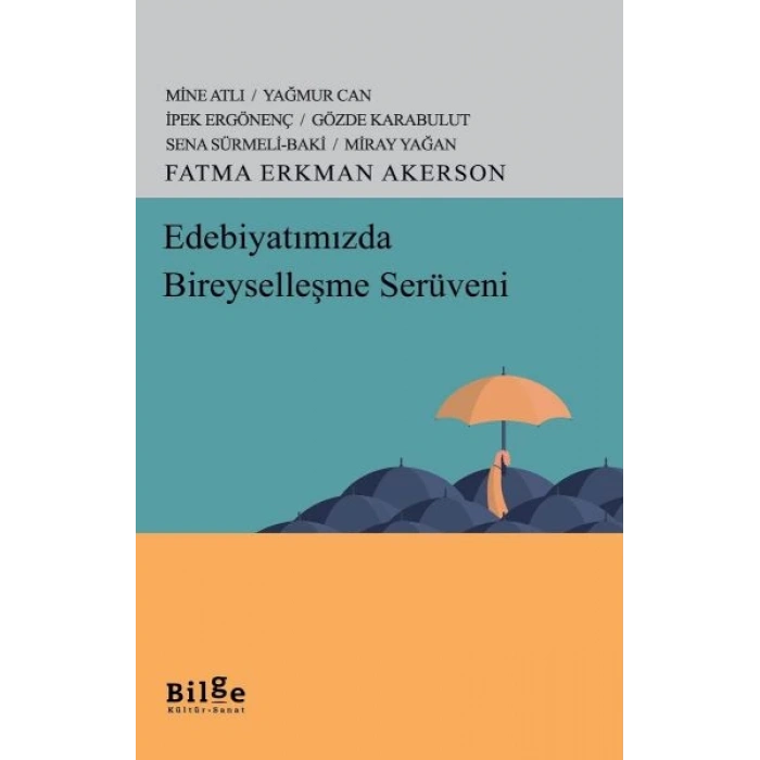 Edebiyatımızda Bireyselleşme Serüveni