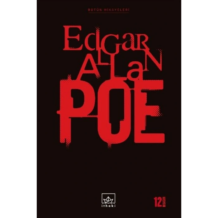 Edgar Allan Poe Bütün Hikayeleri (Ciltli)