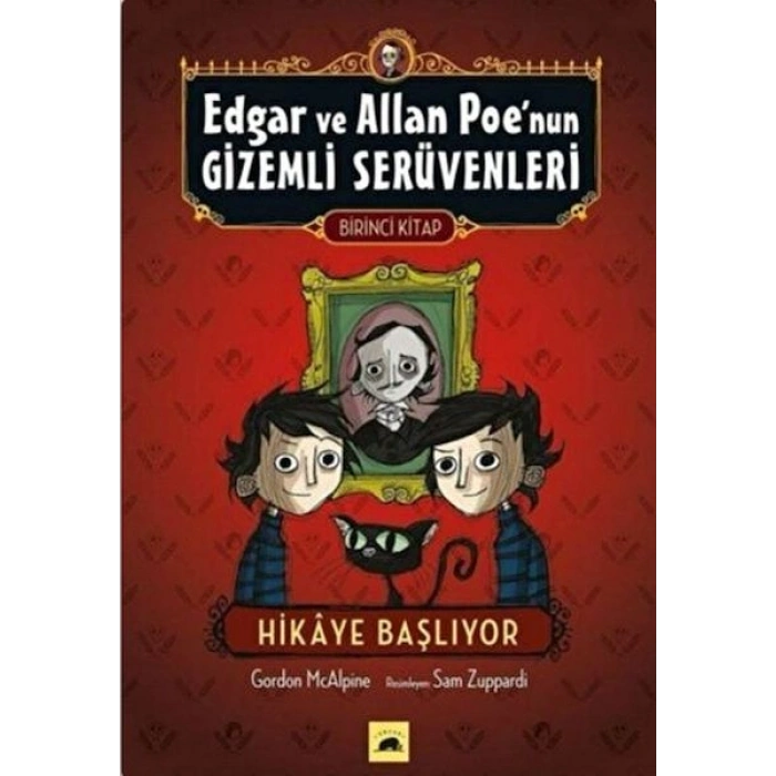 Edgar ve Allan Poe’nun Gizemli Serüvenleri - 1 : Hikaye Başlıyor
