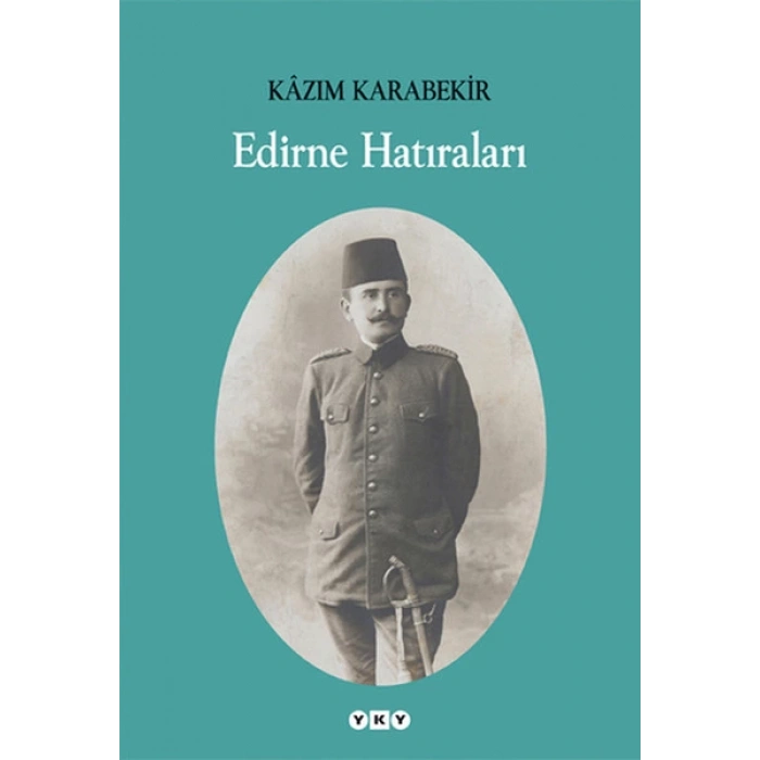 Edirne Hatıraları