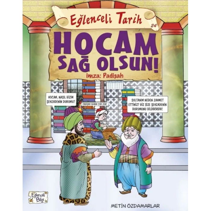 Eğlenceli Tarih - Hocam Sağolsun İmza Padişah