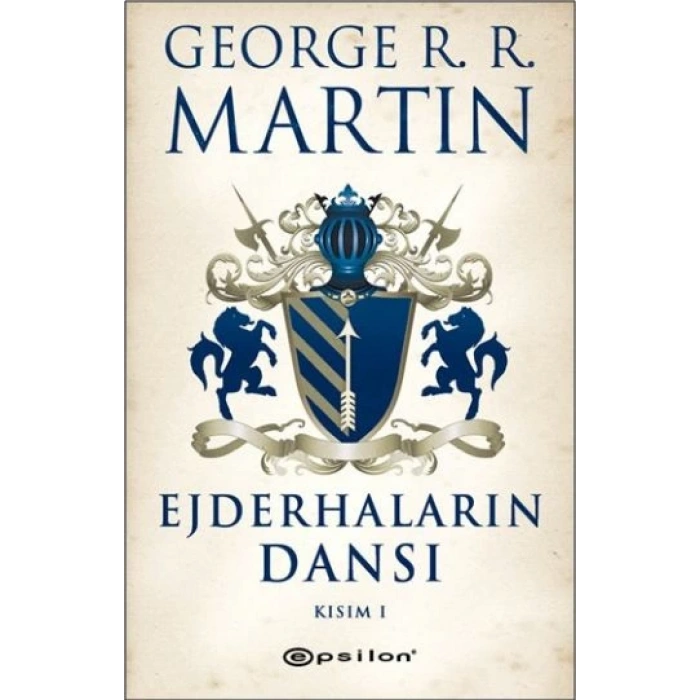 Ejderhaların Dansı Kısım -1 / Buz ve Ateşin Şarkısı 5