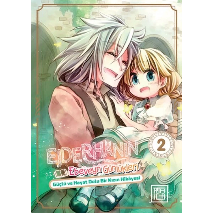 Ejderhanın Ebeveyn Günlükleri 2