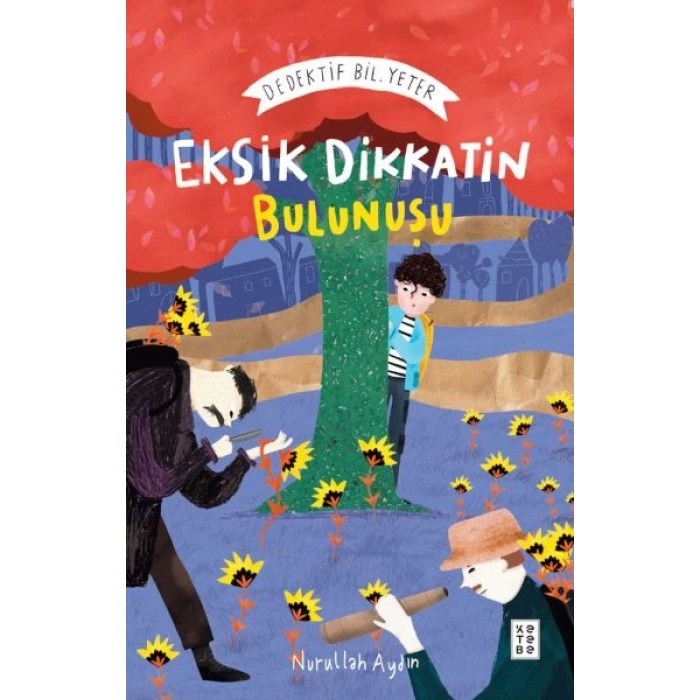 Eksik Dikkatin Bulunuşu: Dedektif Bil. Yeter