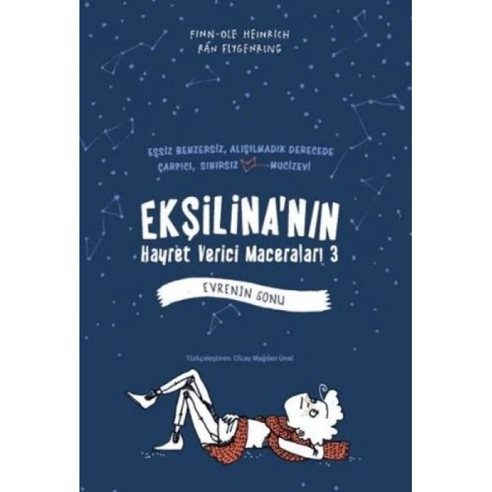 Ekşilinanın Hayret Verici Maceraları 3 : Evrenin Sonu