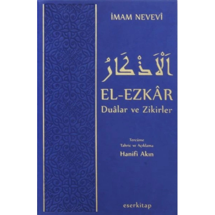 El-Ezkar  Dualar ve Zikirler (Termo Deri Ciltli)