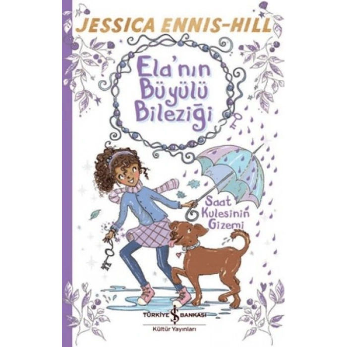 Ela’nın Büyülü Bileziği – Saat Kulesinin Gizemi