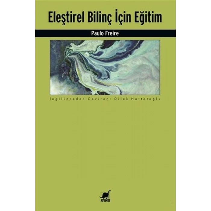 Eleştirel Bilinç İçin Eğitim
