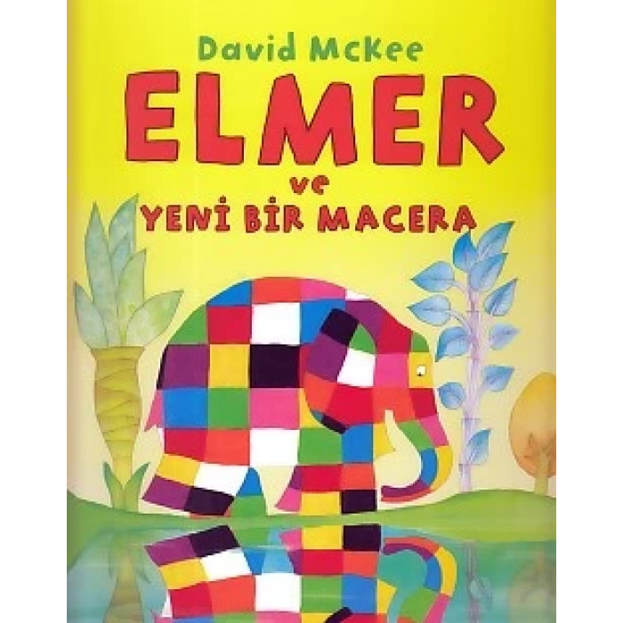 Elmer ve Yeni Bir Macera