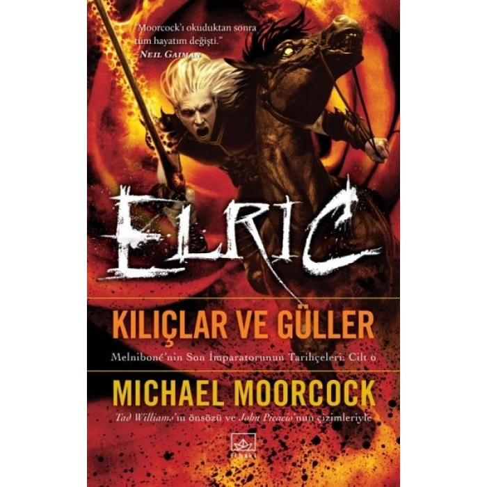 Elric Kılıçlar ve Güller