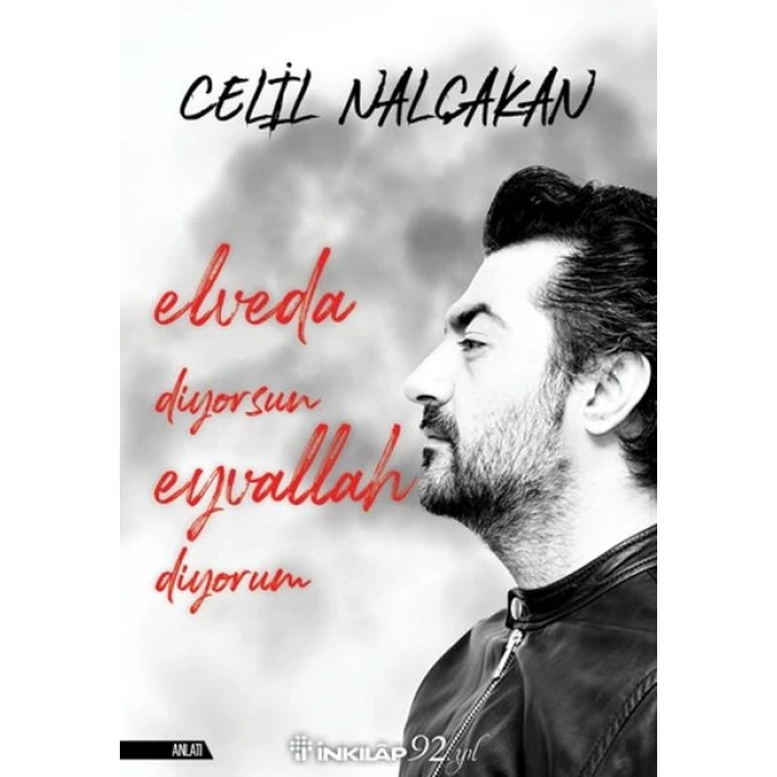 Elveda Diyorsun Eyvallah Diyorum