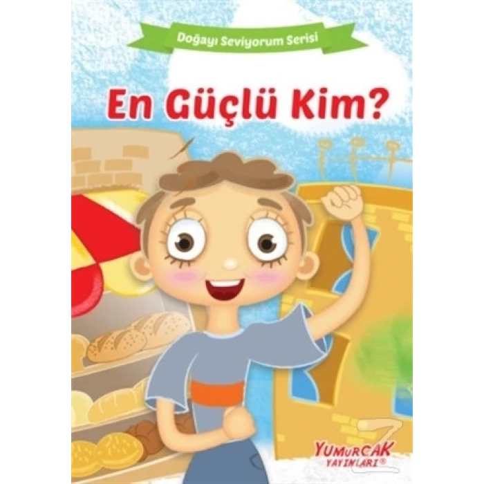 En Güçlü Kim? - Doğayı Seviyorum Serisi